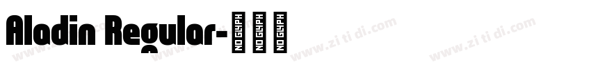 Aladin Regular字体转换